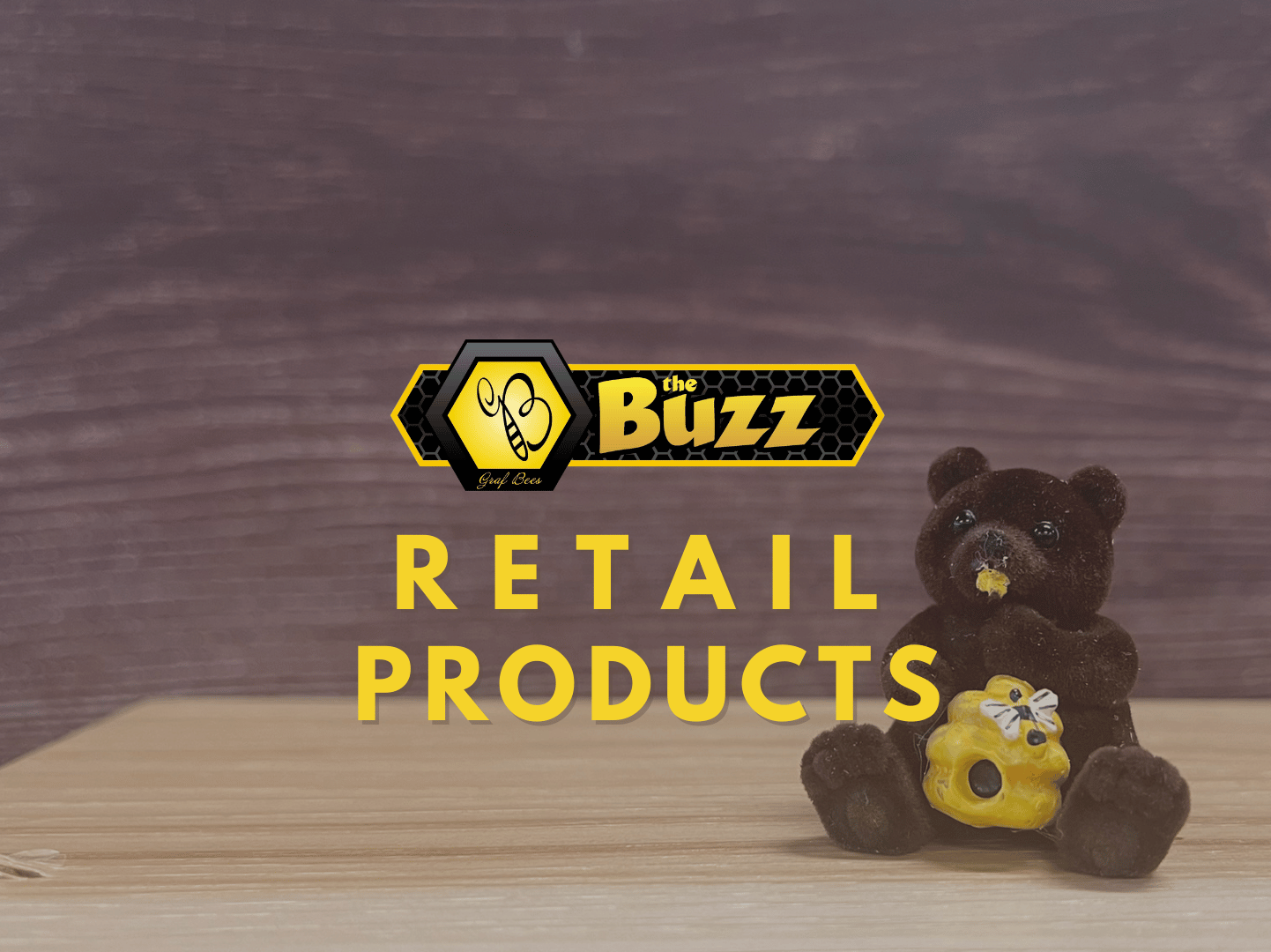 Retail Products Graf Bees